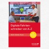 Neue Auflage: „Digitale Fahrtenschreiber von A-Z“