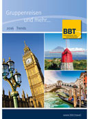 BBT stellt Sonderkatalog zu Trendreisen vor BBT Trends Katalog