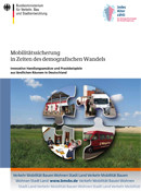 Dokumentation „Mobilitätssicherung in Zeiten des demografischen Wandels“ 