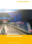 Lufthansa Systems präsentiert IT-Lösungen für ÖPNV Lufthansa Systems präsentiert IT-Lösungen für ÖPNV
