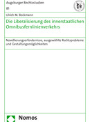 Die Liberalisierung des innerstaatlichen Omnibusfernlinienverkehrs