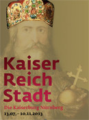 Besucherrekord auf der Kaiserburg Nürnberg Ausstellung Kaiser Reich Stadt