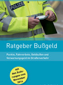 Neuauflage des „Ratgeber Bußgeld“