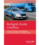 Bußgeld-Guide Lkw/Bus